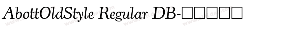 AbottOldStyle Regular DB字体转换